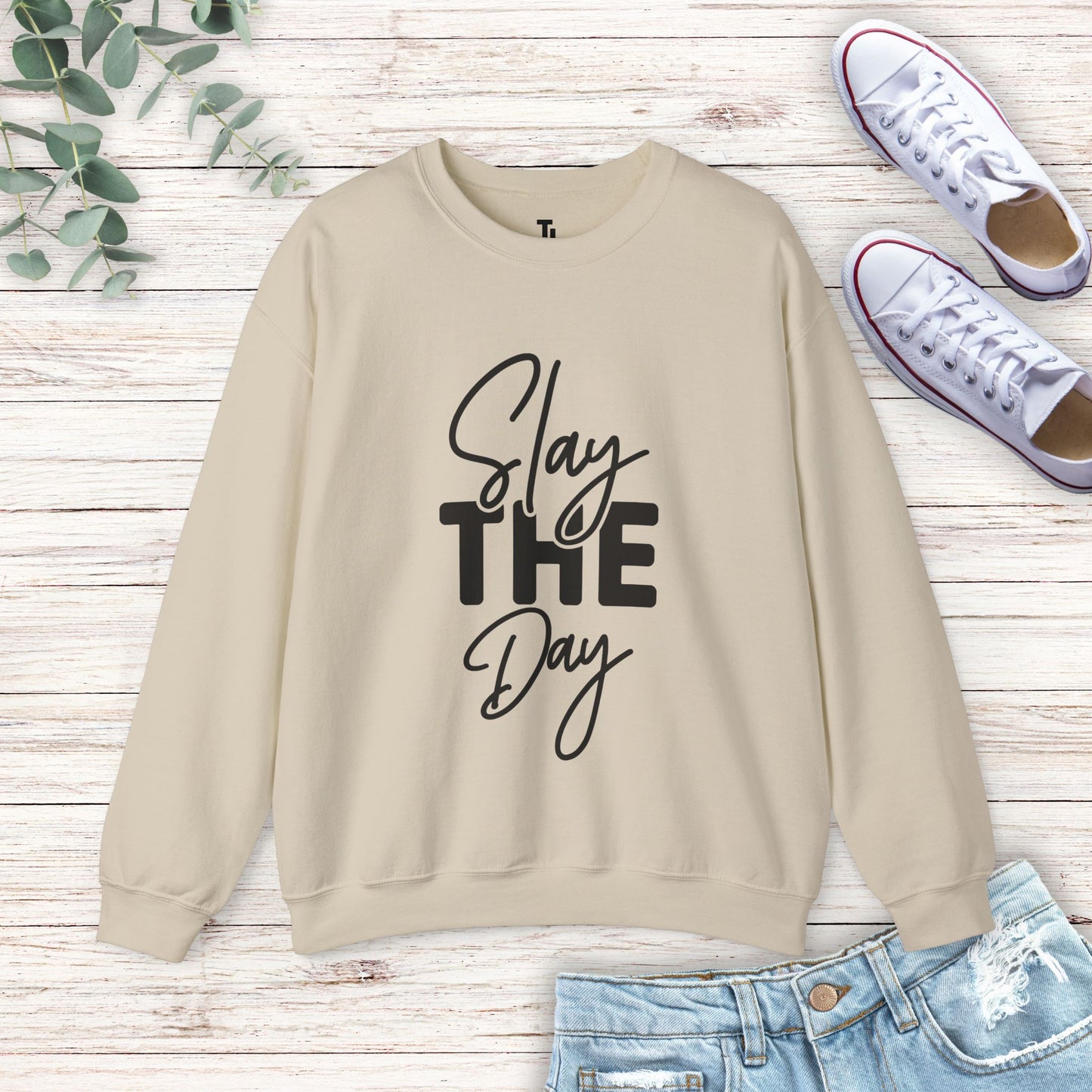 Slay The Day Sweatshirt