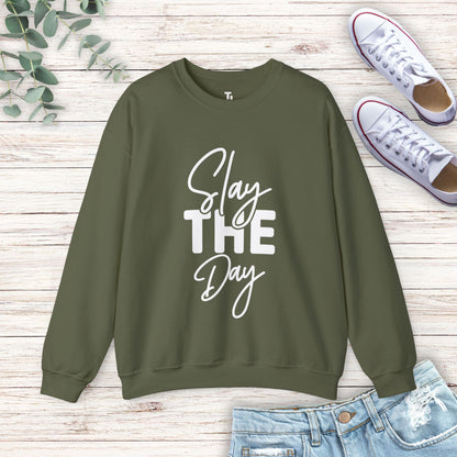 Slay The Day Sweatshirt