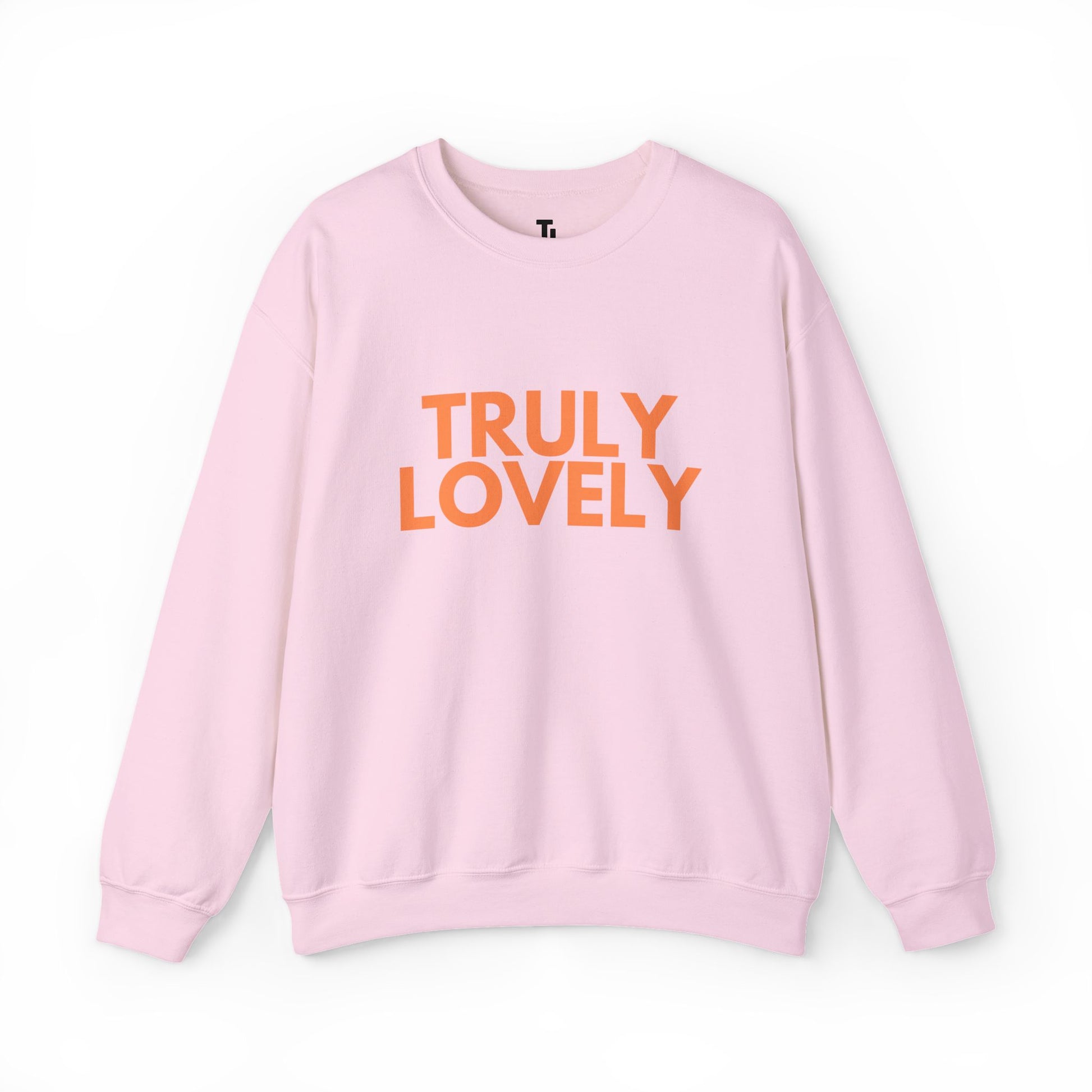 Pink sweatshirt with 'TRULY LOVELY' text in orange on a white background